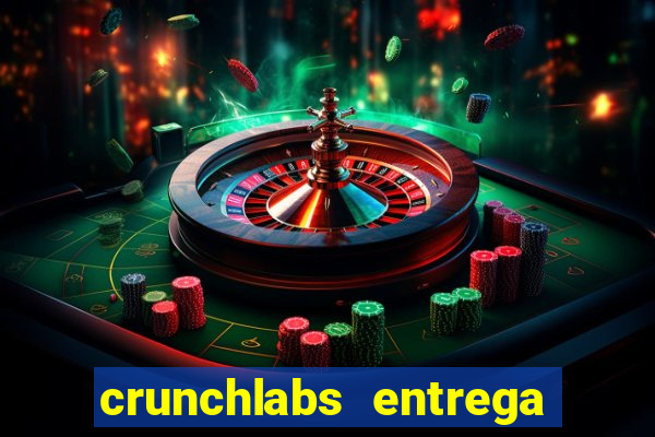 crunchlabs entrega no brasil